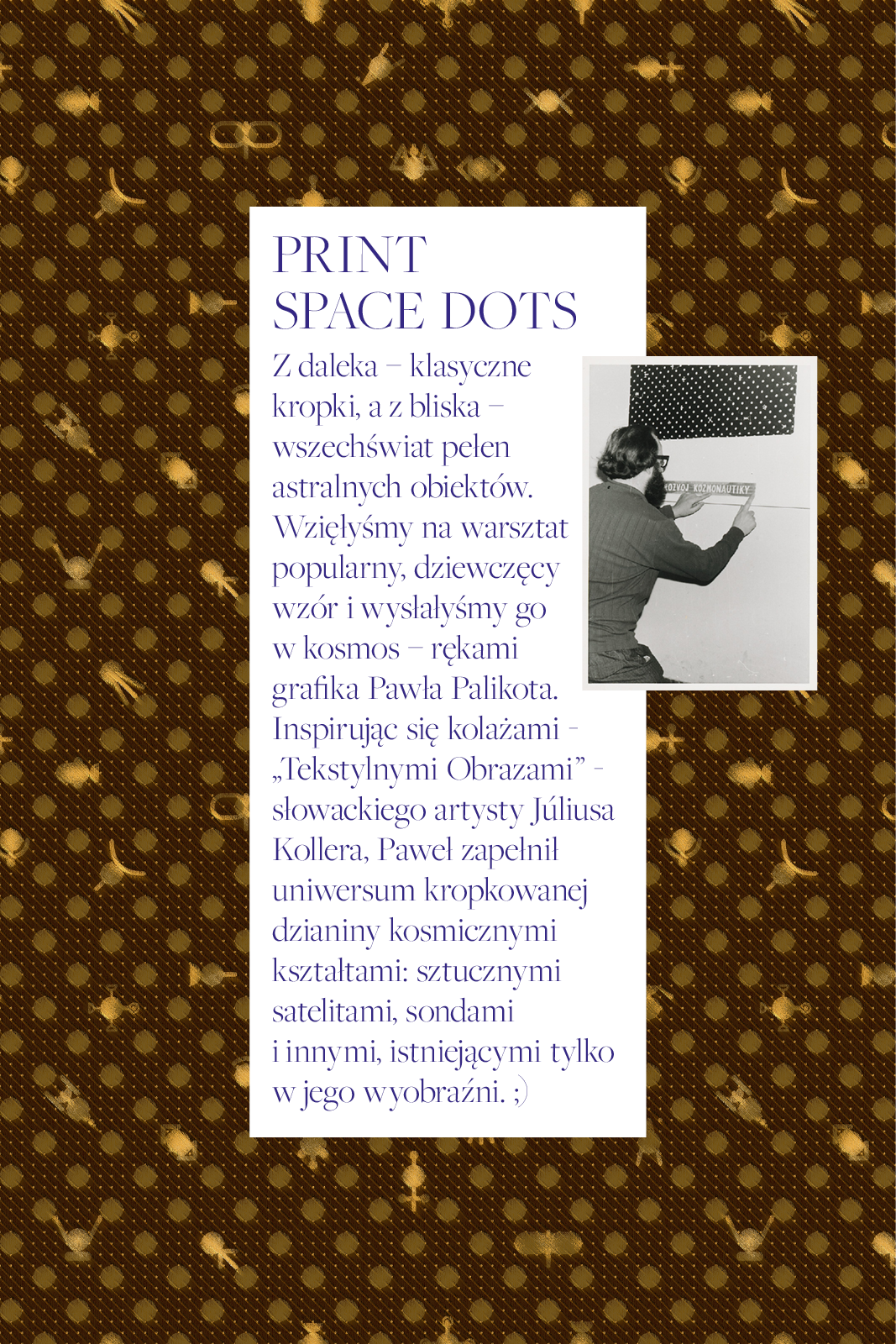 ZIMOWY ZMYSŁ print space dots ziemskie