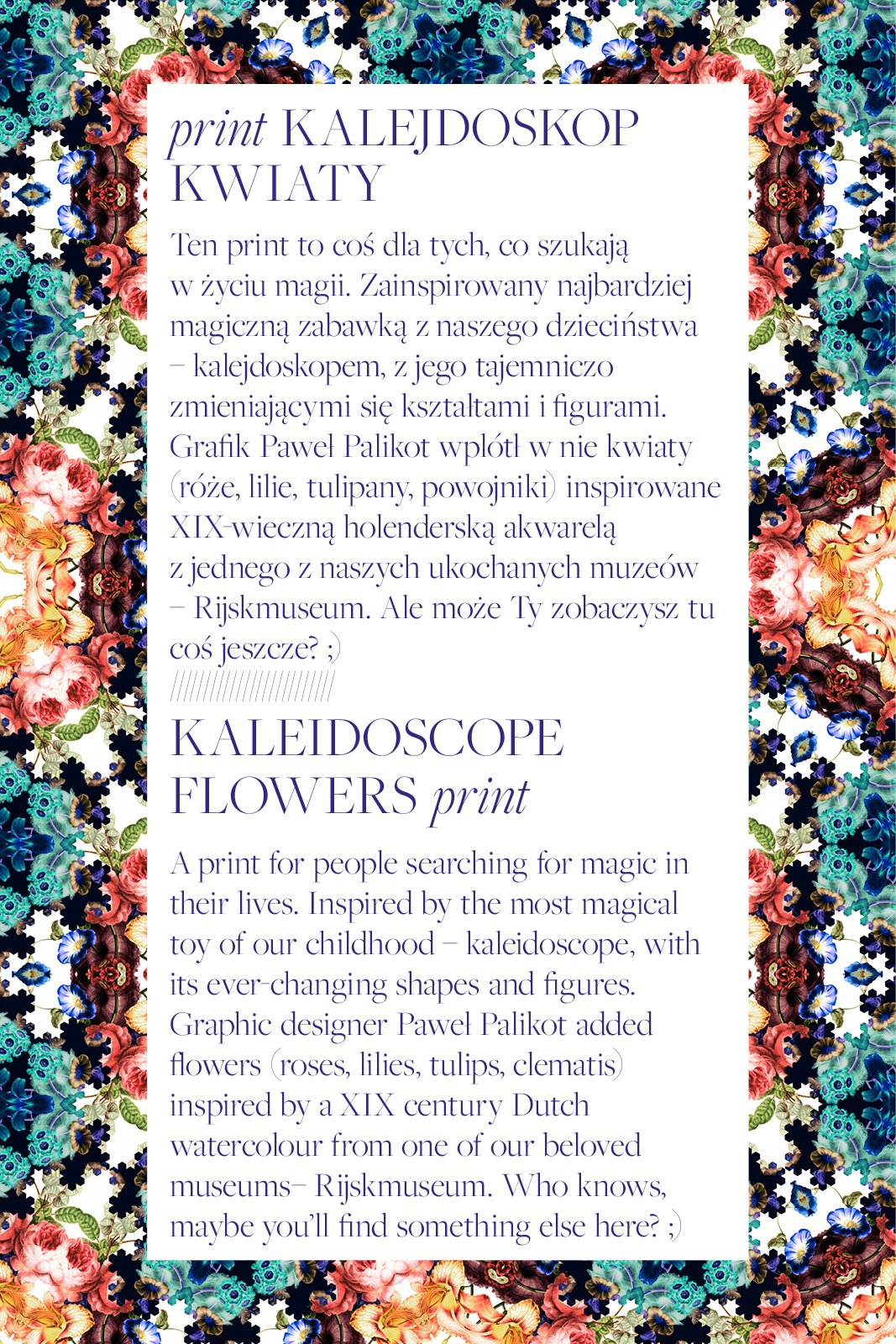 CRAZY IN LOVE flowers kaleidoscope print