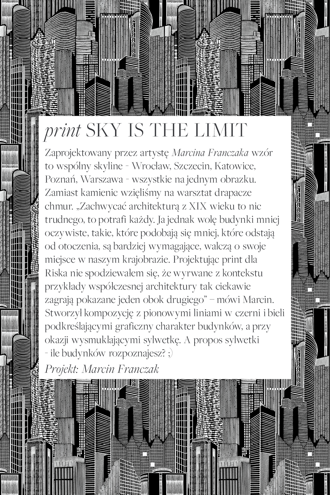 RISK AND THE CITY print sky is the limit RISK AND THE CITY print sky is the limit